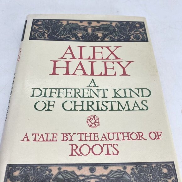A Different Kind Of Christmas by Alex Haley 1988 First Edition Hardcover DJ - Picture 4 of 15